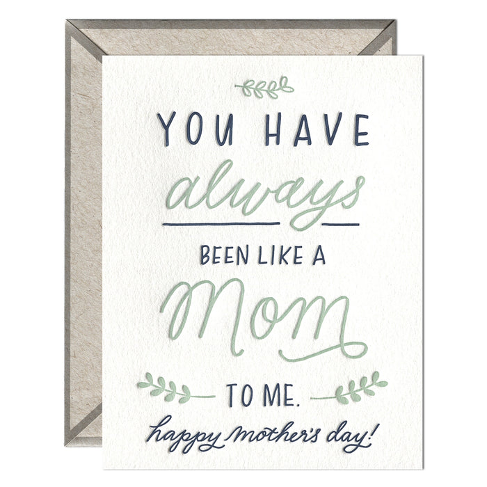 You Have Always Been Like A Mom Card